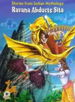 Stories From Indian Mythology Ravana Abducts Sita